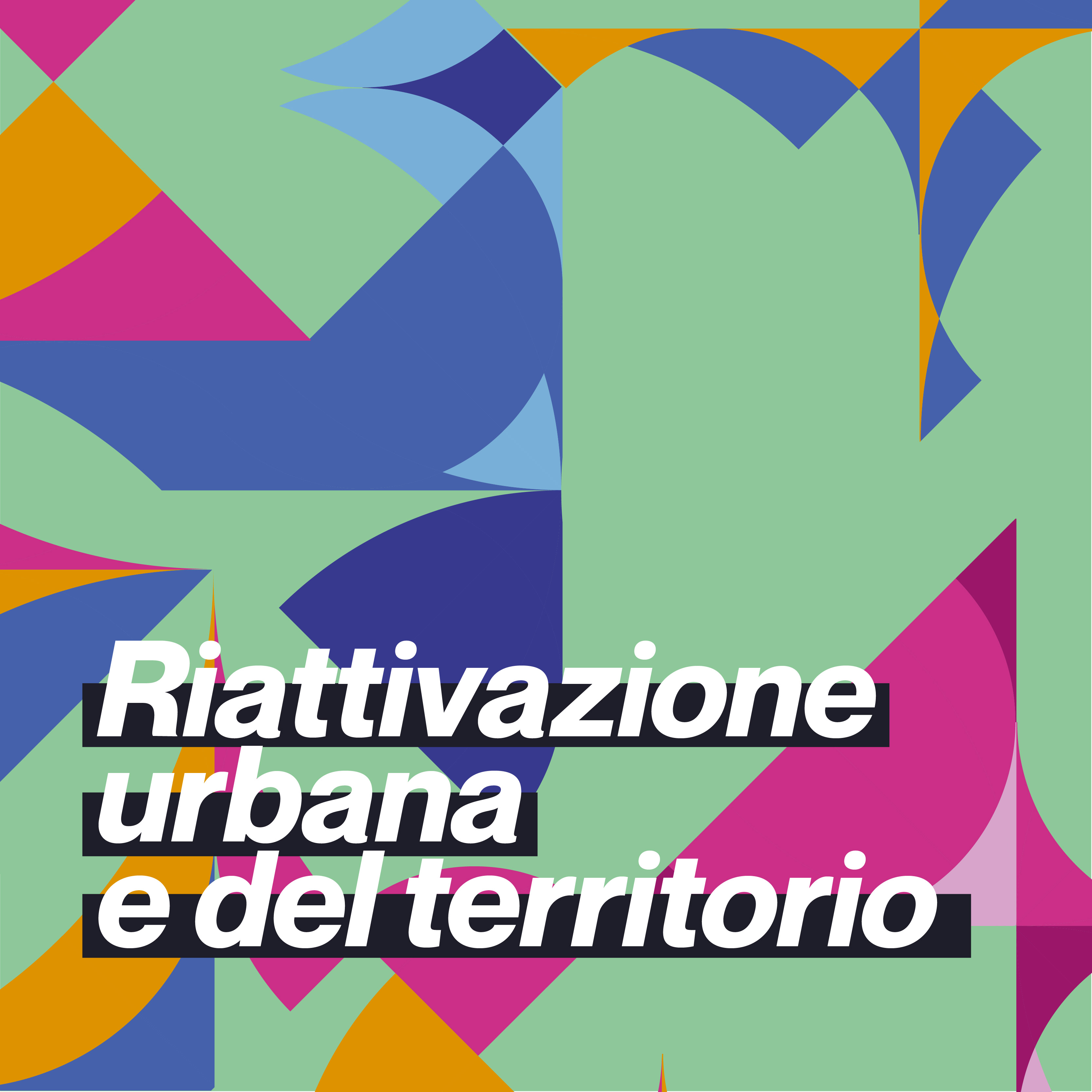 riattivazione urbana